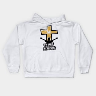 My soul makes its boast in the Lord Kids Hoodie